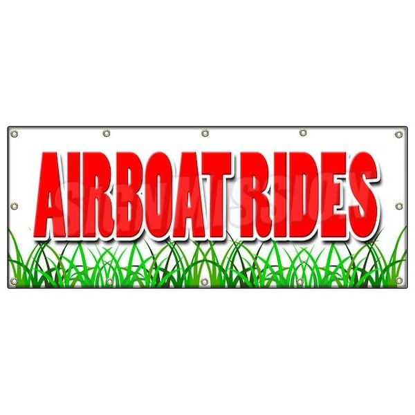 Signmission AIRBOAT RIDES BANNER SIGN everglades guided tours swamp buggy wetlands B-120 Airboat Rides - main